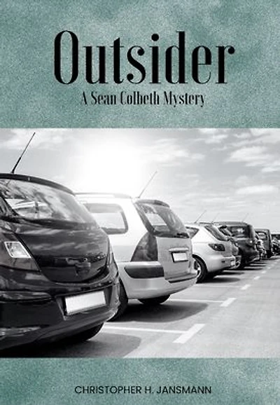 Outsider: A Sean Colbeth Mystery
