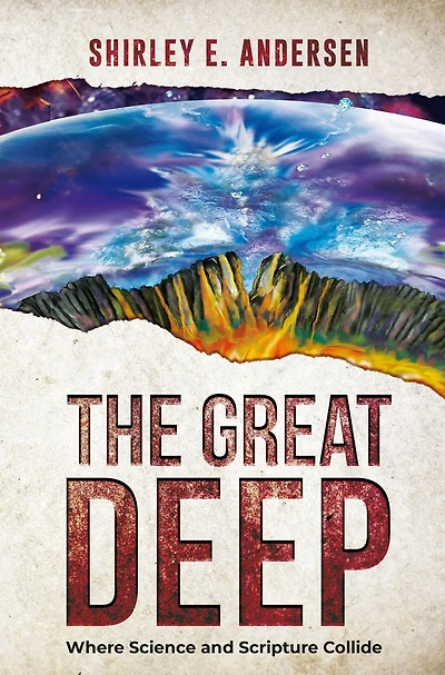 The Great Deep: Where Science and Scripture Collide