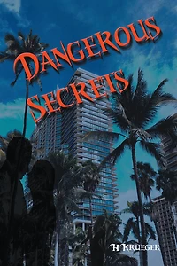 Dangerous Secrets