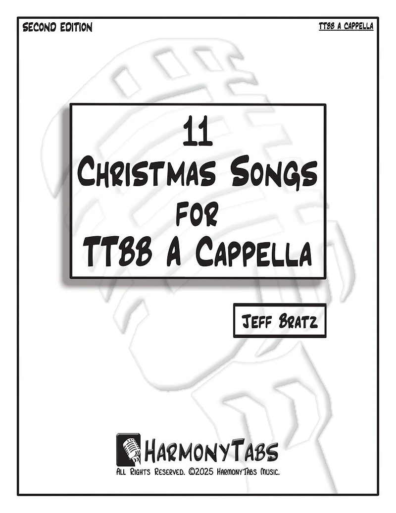 11 Christmas Songs for TTBB A Cappella: Second Edition
