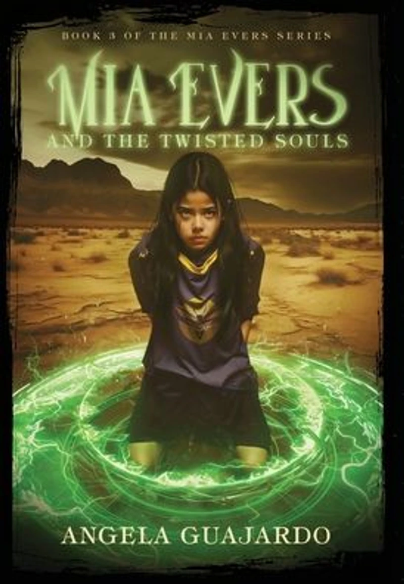 Mia Evers and the Twisted Souls