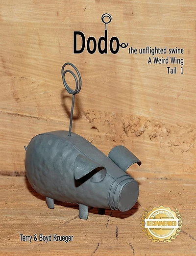 Dodo the unflighted swine: A Weird Wing Tail 1