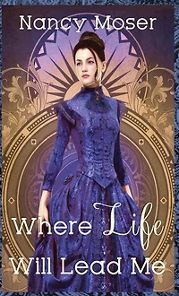 Where Life Will Lead Me
