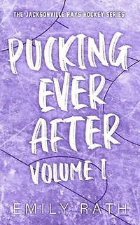 Pucking Ever After: Vol 1