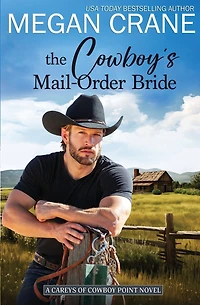 The Cowboy's Mail-Order Bride