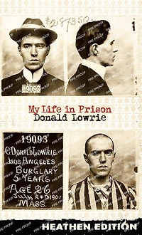 My Life Prison (Heathen Edition)