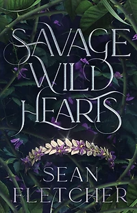 Savage Wild Hearts (The Wilds Book 1)