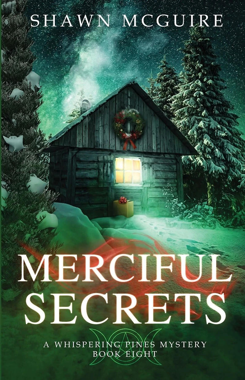 Merciful Secrets: A Whispering Pines Mystery, Book 8