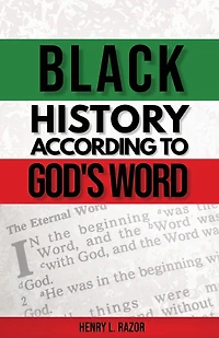 Black History According to God's Word