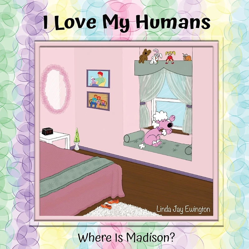 I Love My Humans: Where Is Madison