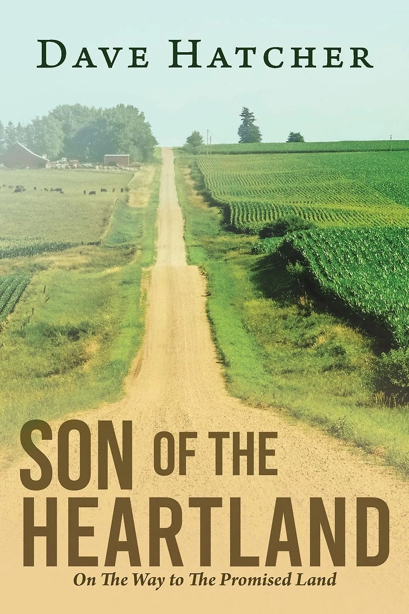 Son of The Heartland: On Way to Promised Land