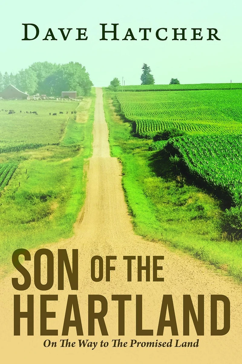 Son of The Heartland: On Way to Promised Land