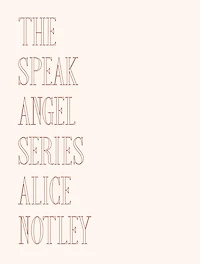 The Speak Angel Series