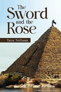 The Sword and the Rose: A Swiss-American Dervish in Egypt