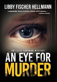 An Eye For Murder: Ellie Foreman Mystery