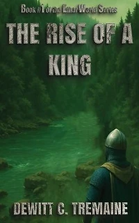 The Rise of a King