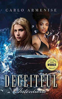 Deceitful Intentions: A Revenge Mystery