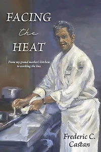 Facing the Heat: From My Grandmother's Kitchen to Working Line