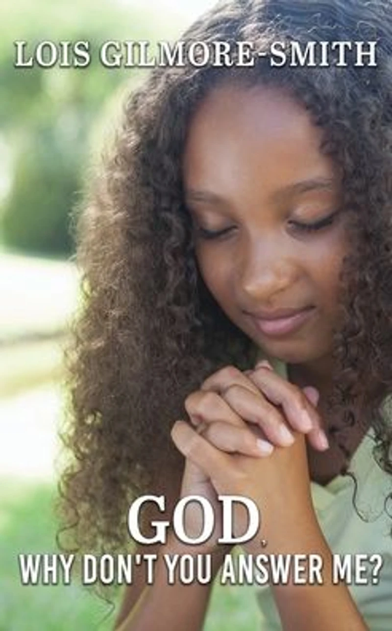 GOD, WHY DON'T YOU ANSWER ME?