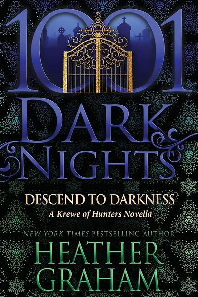 Descend to Darkness: A Krewe of Hunters Novella