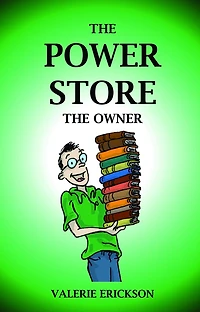 The Power Store: The Owner