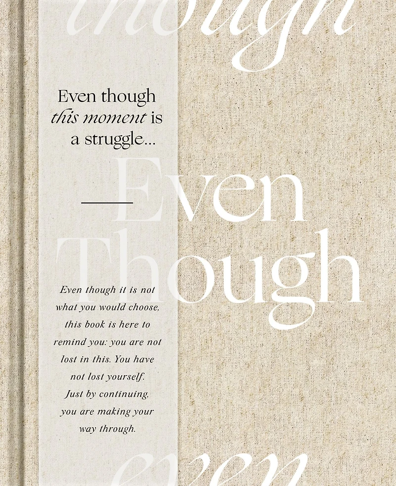 Even Though