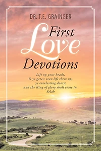 First Love Devotions