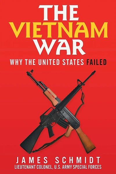 the Vietnam War: Why United States Failed