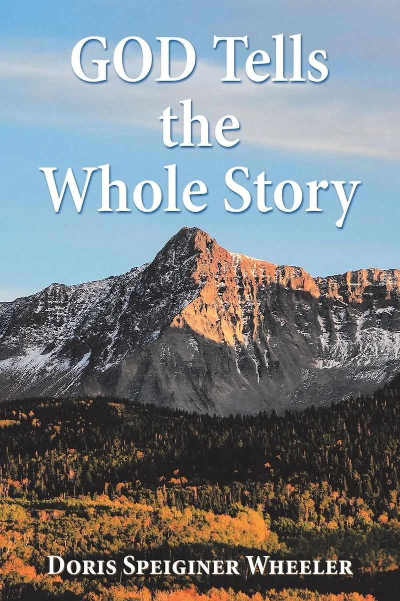 God Tells the Whole Story