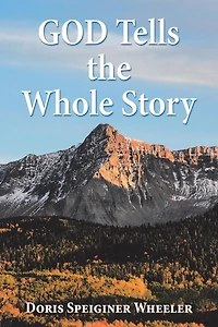 God Tells the Whole Story