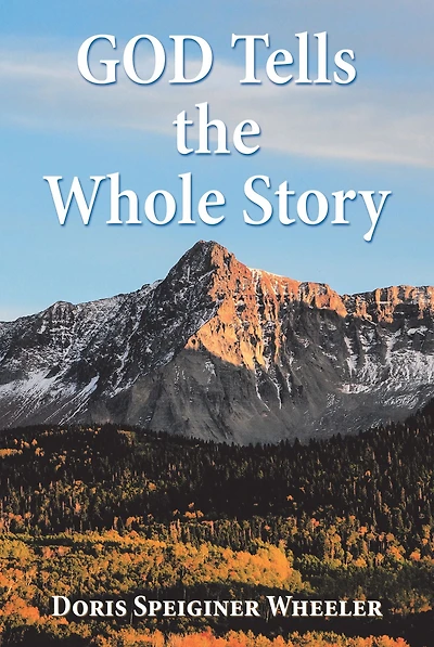 God Tells the Whole Story