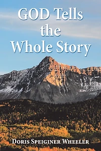 God Tells the Whole Story