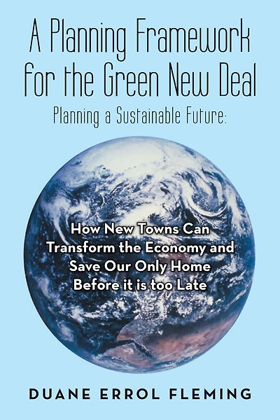 a Planning Framework for the Green New Deal: Sustainable Future: