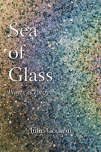 Sea of Glass: Prayer as Poetry