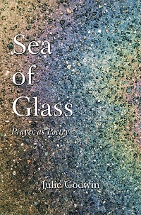 Sea of Glass: Prayer as Poetry