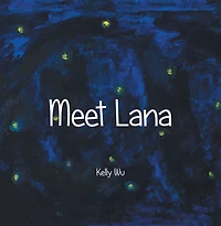 Meet Lana