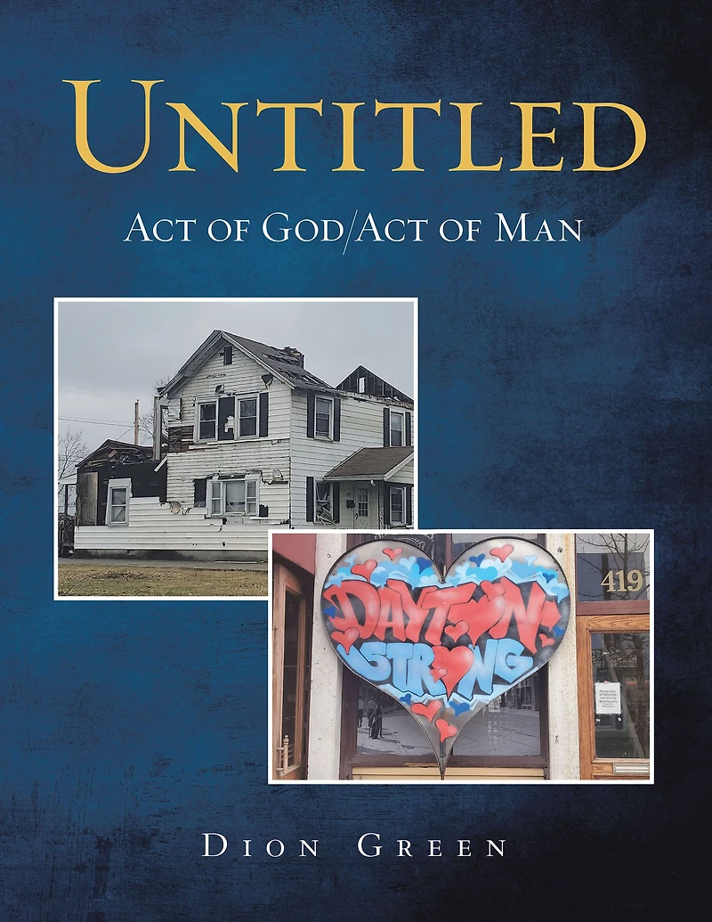 Untitled: Act of God/Act Man