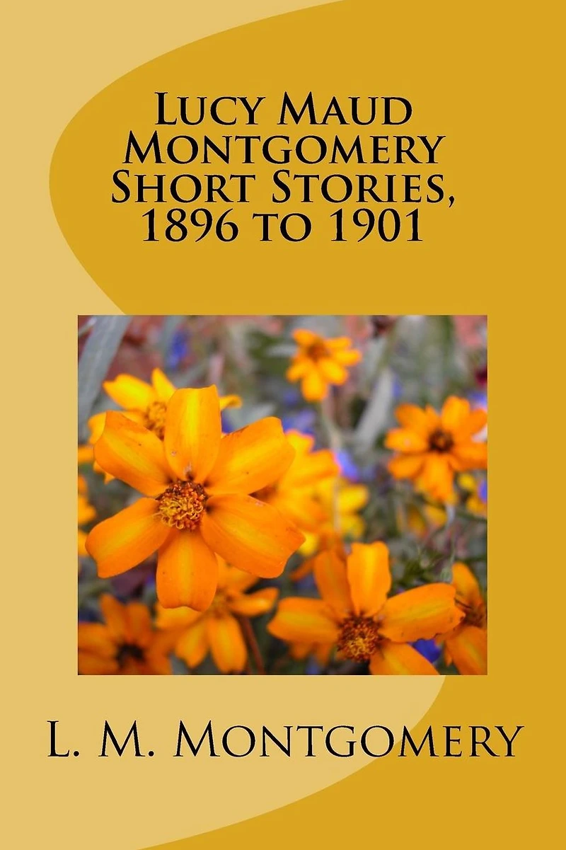 Lucy Maud Montgomery Short Stories