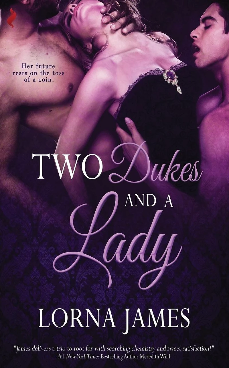 Two Dukes and a Lady