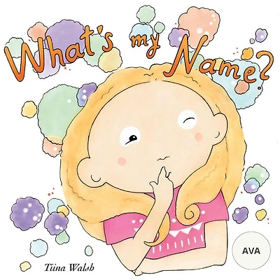 What's my name? AVA