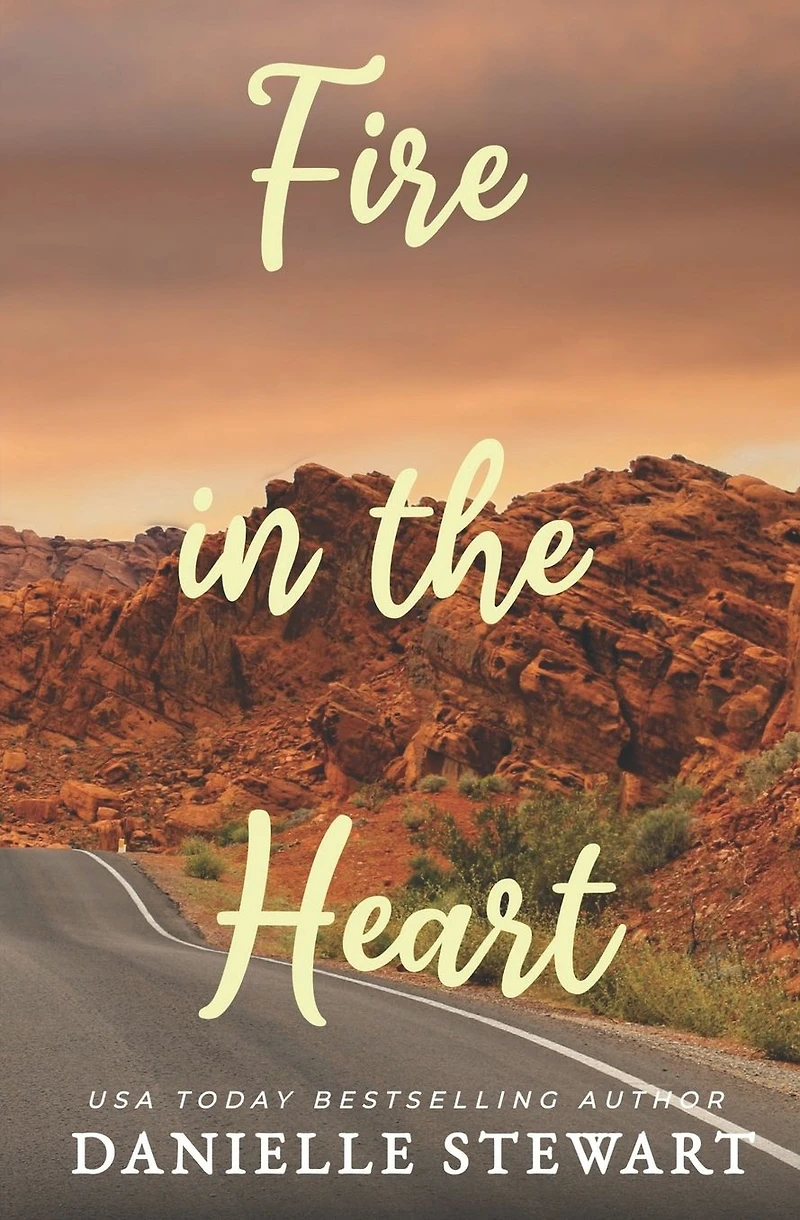 Fire the Heart