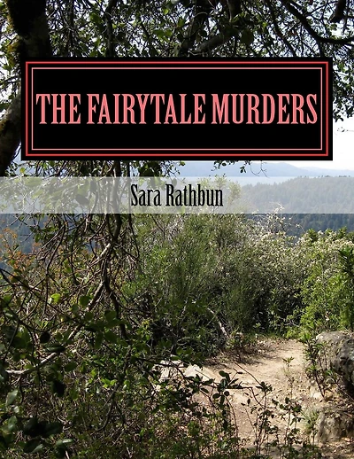 The Fairytale Murders: A Elizabeth Grey Mystery