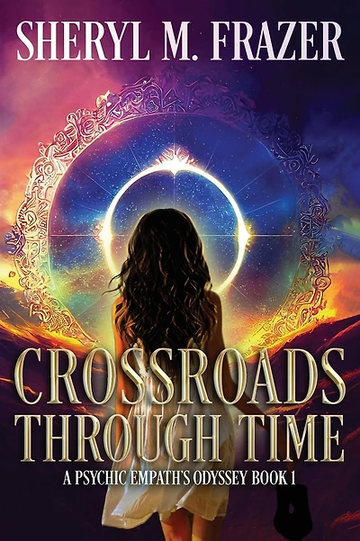 Crossroads Through Time: A Different Choice, An Altered Life