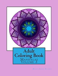 Adult Coloring Book: Mandalas Volume 3