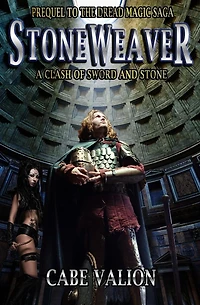A Clash of Sword and Stone -- Prequel to the The Stoneweaver Saga