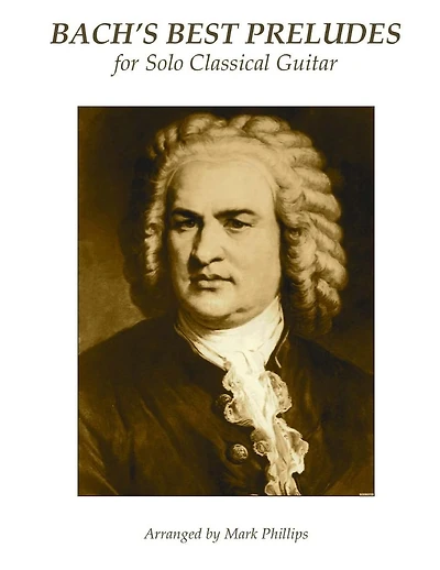 Bach's Best Preludes for Solo Classical Guitar