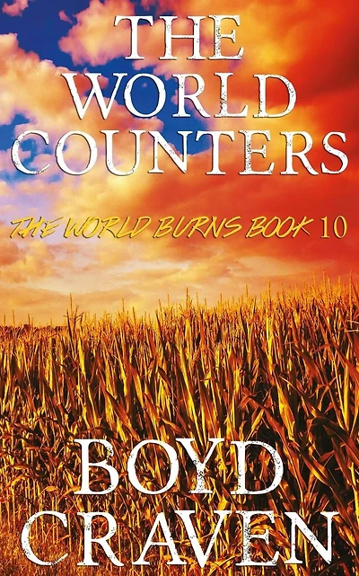 The World Counters: A Post-Apocalyptic Story
