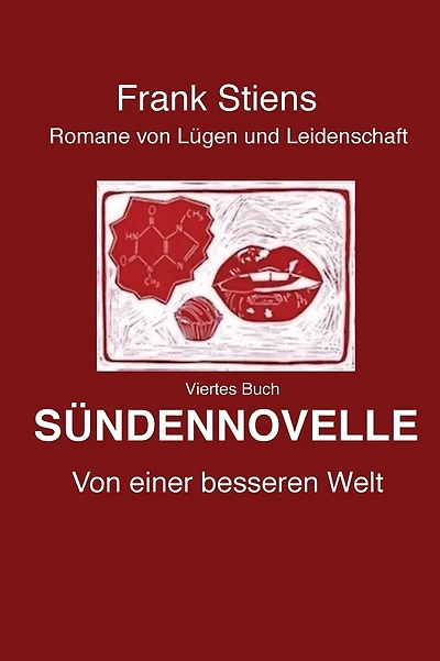 Suendennovelle: Von einer besseren Welt