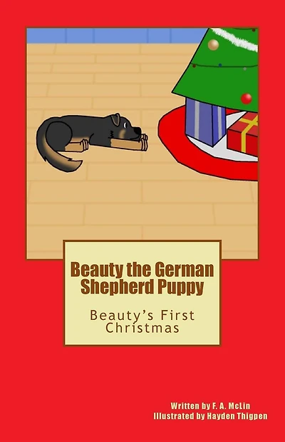 Beauty the German Shepherd Puppy: Beauty's First Christmas