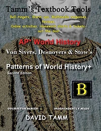 Patterns of World History 2nd edition+ Activities Bundle: Bell-ringers, warm-ups, multimedia responses & online activities to accompany the Von Sivers text